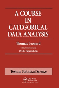 Enlarge image Cover: A Course in Categorical Data Analysis - Chapman & Hall/CRC