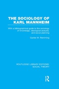 Cover: The Sociology of Karl Mannheim (RLE Social Theory) - Routledge