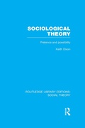 Cover: Sociological Theory (RLE Social Theory) - Routledge