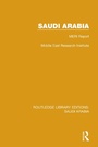 Cover: Saudi Arabia (RLE Saudi Arabia) - Routledge