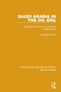 Cover: Saudi Arabia in the Oil Era (RLE Saudi Arabia) - Routledge