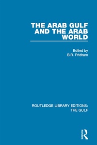 Abbildung von: The Arab Gulf and the Arab World - Routledge
