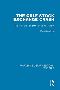 Abbildung von: The Gulf Stock Exchange Crash - Routledge