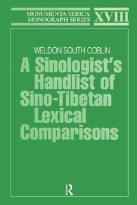 Abbildung von: A Sinologists Handlist of Sino-Tibetan Lexical Comparisons - Routledge