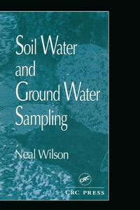 Enlarge image Cover: Soil Water and Ground Water Sampling - CRC Press