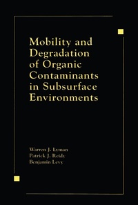 Abbildung von: Mobility and Degradation of Organic Contaminants in Subsurface Environments - CRC Press