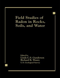 Abbildung von: Field Studies of Radon in Rocks, Soils, and Water - CRC Press