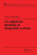 Cover: Lie Algebraic Methods in Integrable Systems - Chapman & Hall/CRC