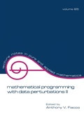 Cover: Mathematical Programming with Data Perturbations II, Second Edition - CRC Press