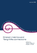 Cover: Einstein Metrics and Yang-Mills Connections - CRC Press