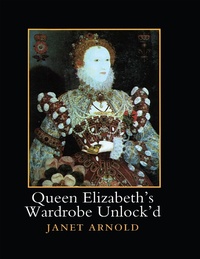 Abbildung von: Queen Elizabeth's Wardrobe Unlock'd - Routledge