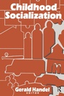 Cover: Childhood Socialization - Routledge