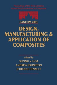Enlarge image Cover: CANCOM 2001 Proceedings of the 3rd Canadian International Conference on Composites - CRC Press