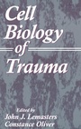 Cover: Cell Biology of Trauma - CRC Press