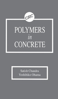 Enlarge image Cover: Polymers in Concrete - CRC Press