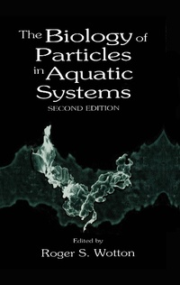 Abbildung von: The Biology of Particles in Aquatic Systems, Second Edition - CRC Press