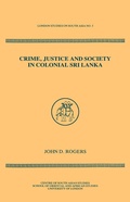 Cover: Crime Justice Society in Colonial Sri Lanka - Routledge