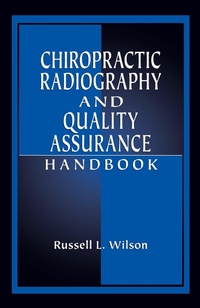 Abbildung von: Chiropractic Radiography and Quality Assurance Handbook - CRC Press