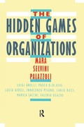 Cover: The Hidden Games of Organizations - Routledge
