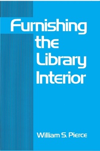 Abbildung von: Furnishing the Library Interior - CRC Press