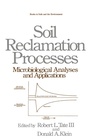 Cover: Soil Reclamation Processes Microbiological Analyses and Applications - CRC Press