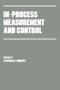 Enlarge image Cover: In-Process Measurement and Control - CRC Press