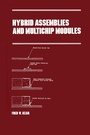 Cover: Hybrid Assemblies and Multichip Modules - CRC Press