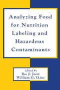 Cover: Analyzing Food for Nutrition Labeling and Hazardous Contaminants - CRC Press
