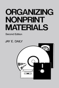 Cover: Organizing Nonprint Materials, Second Edition - CRC Press