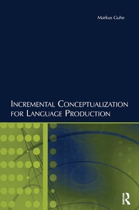 Abbildung von: Incremental Conceptualization for Language Production - Taylor & Francis