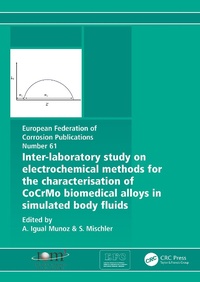 Abbildung von: Inter-Laboratory Study on Electrochemical Methods for the Characterization of Cocrmo Biomedical Alloys in Simulated Body Fluids - CRC Press