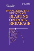 Cover: Modelling the Effects of Blasting on Rock Breakage - CRC Press