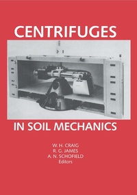 Abbildung von: Centrifuges in Soil Mechanics - CRC Press