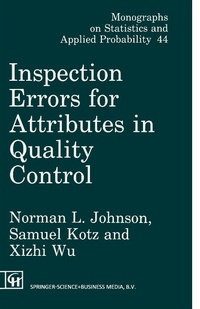 Enlarge image Cover: Inspection Errors for Attributes in Quality Control - Chapman & Hall/CRC