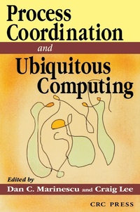 Abbildung von: Process Coordination and Ubiquitous Computing - CRC Press