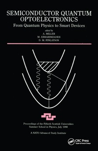 Enlarge image Cover: Semiconductor Quantum Optoelectronics - CRC Press