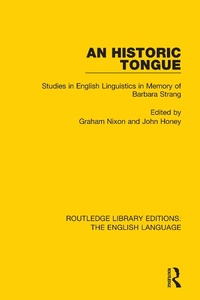 Abbildung von: An Historic Tongue (RLE: English Language) - Routledge