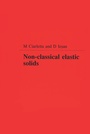 Cover: Non-Classical Elastic Solids - Chapman & Hall/CRC
