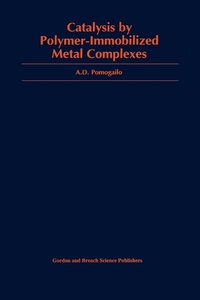 Abbildung von: Catalysis by Polymer-Immobilized Metal Complexes - CRC Press