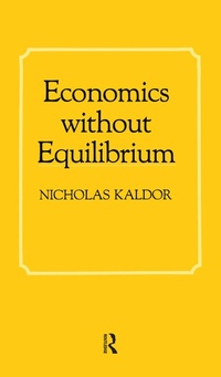 Abbildung von: Economics without Equilibrium - Routledge