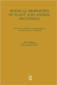 Abbildung von: Physical Properties of Plant and Animal Materials: v. 1: Physical Characteristics and Mechanical Properties - Routledge