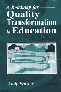 Abbildung von: A Roadmap for Quality Transformation in Education - CRC Press