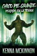 Cover: Chico Pie Grande: Perdido En La Tierra - Next Chapter