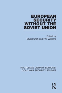 Abbildung von: European Security without the Soviet Union - Routledge
