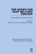 Cover: The Soviet Far East Military Buildup - Routledge