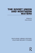 Cover: The Soviet Union and Northern Waters - Routledge