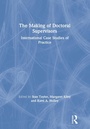 Cover: The Making of Doctoral Supervisors - Routledge