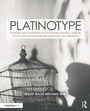 Cover: Platinotype - Routledge