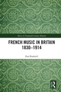 Cover: French Music in Britain 1830-1914 - Routledge