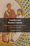 Cover: Catullus and Roman Comedy - Cambridge University Press